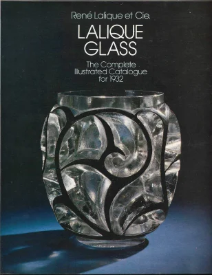 Lalique Glass: Complete Illustrated Catalogue for 1932