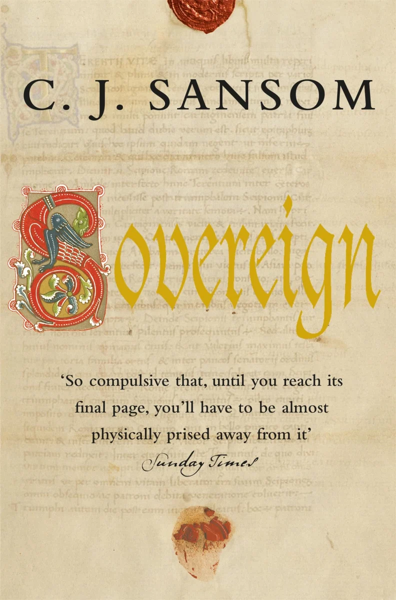 Sovereign: A Gripping Tudor Conspiracy from the Bestselling Historical Series: 3 (The Shardlake series, 3)