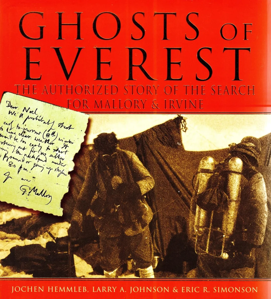Ghosts of Everest: The Story of the Search for Mallory & Irvine