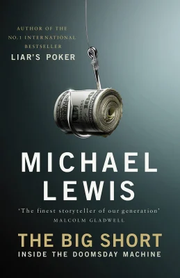 The Big Short: Inside the Doomsday Machine
