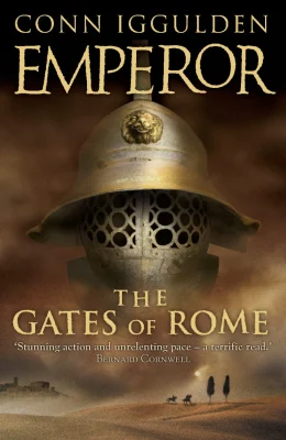 The Gates of Rome: Book 1 (Emperor Series)