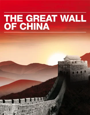 The Great Wall of China: Dynasties, Dragons and Warriors