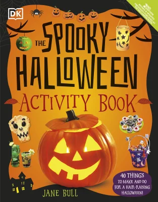 The Spooky Halloween Activity Book: 40 Things to Make and Do for a Hair-Raising Halloween!