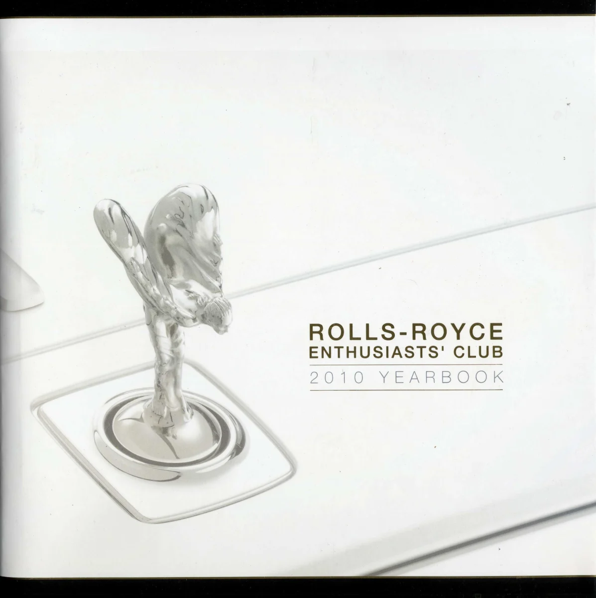 Rolls Royce Enthusiasts' Club Year Book 2010