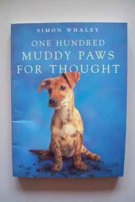 One Hundred Muddy Paws For Thought