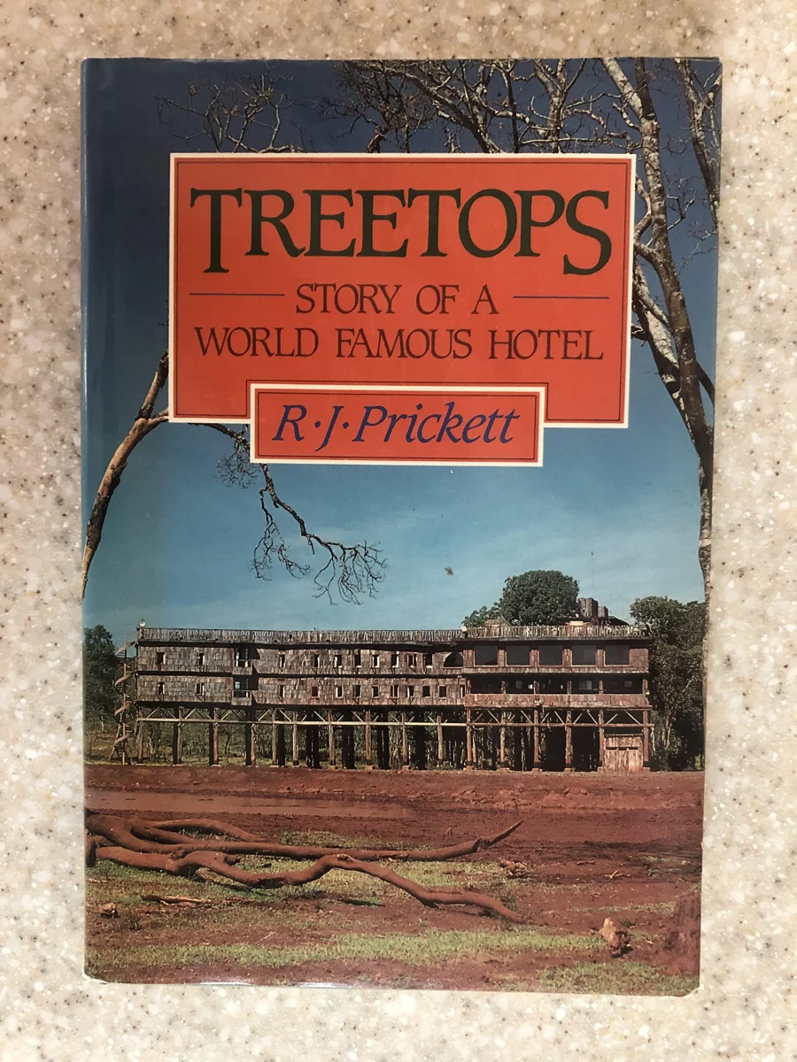 Treetops: Story of a World Famous Hotel