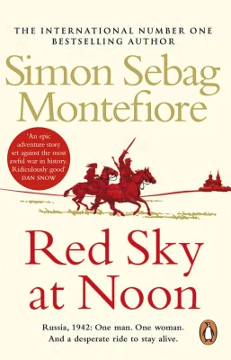 Red Sky at Noon: 2 (The Moscow Trilogy, 2)