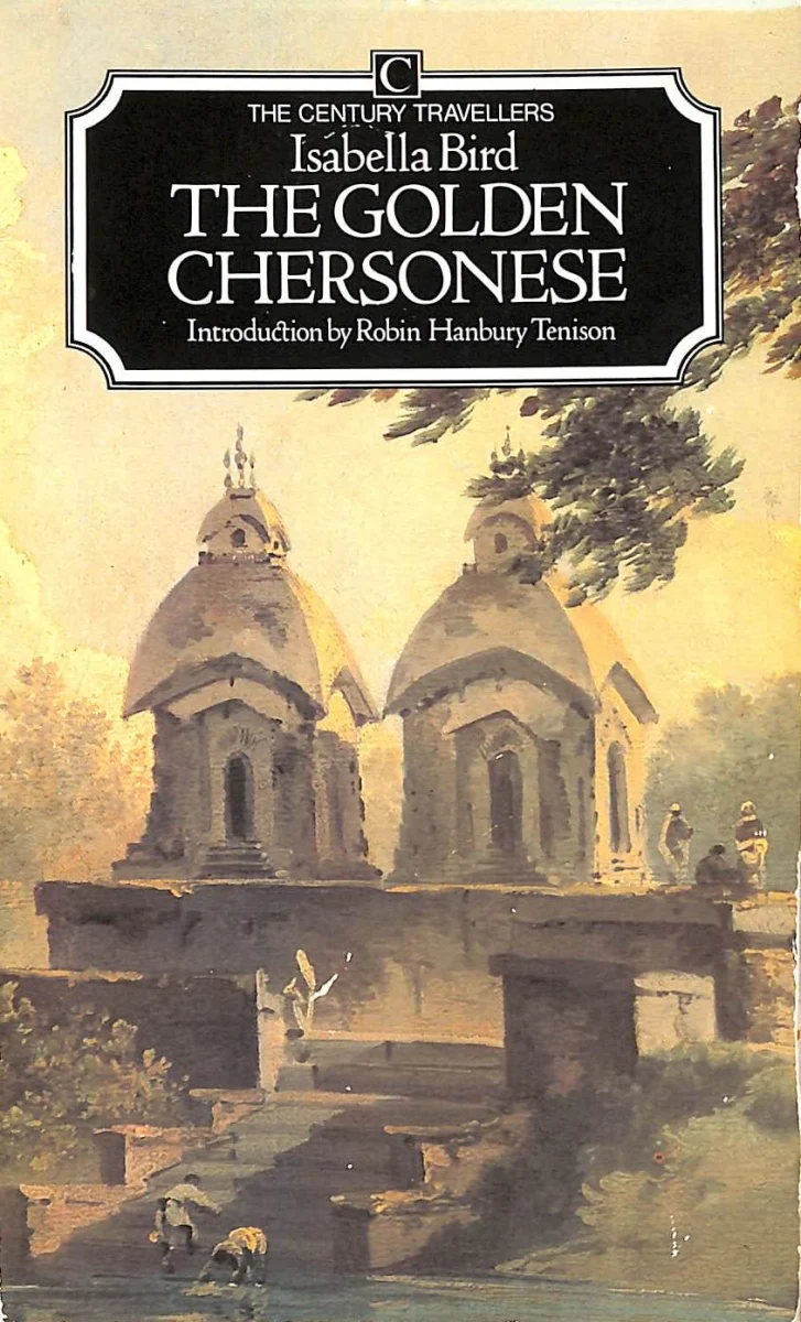 The Golden Chersonese and the Way Thither (Traveller's S.)