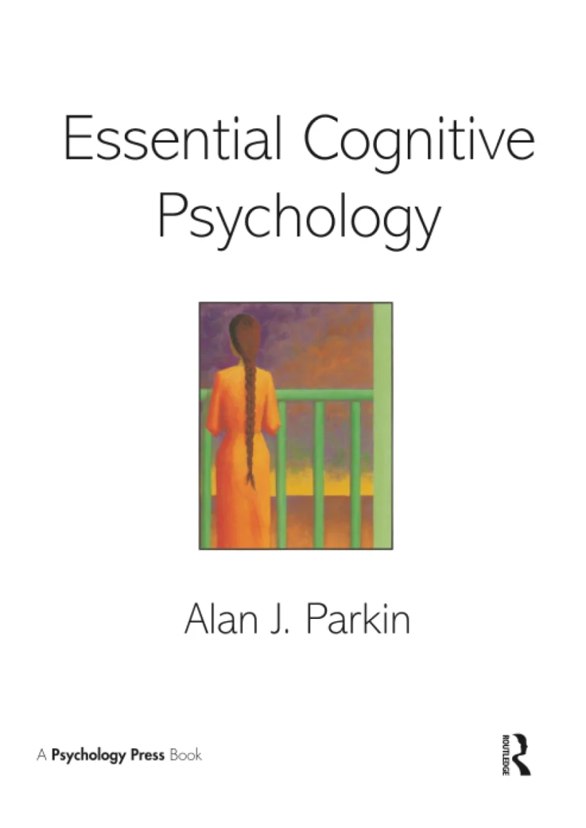 Essential Cognitive Psychology