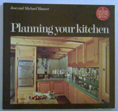 Planning Your Kitchen (Design Centre books)