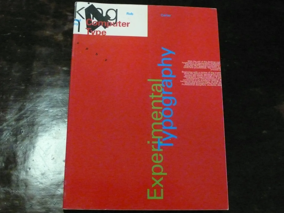 Experimental Typography (Bk. 4) (Working with computer type)