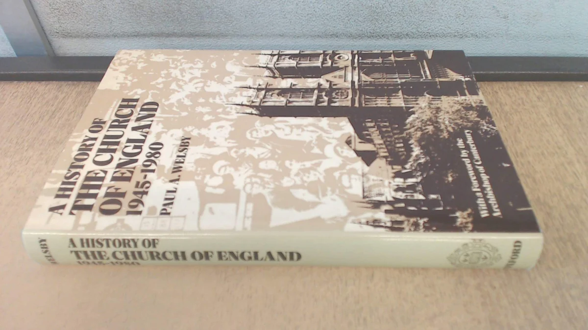 A History of the Church of England, 1945-80
