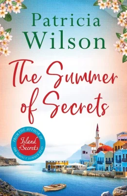 The Summer of Secrets: Escape into a Gripping Story of Family, Secrets and War