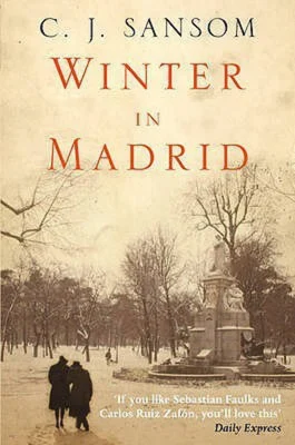 Winter in Madrid: A Gripping Historical Espionage Thriller Set in Wartime Spain