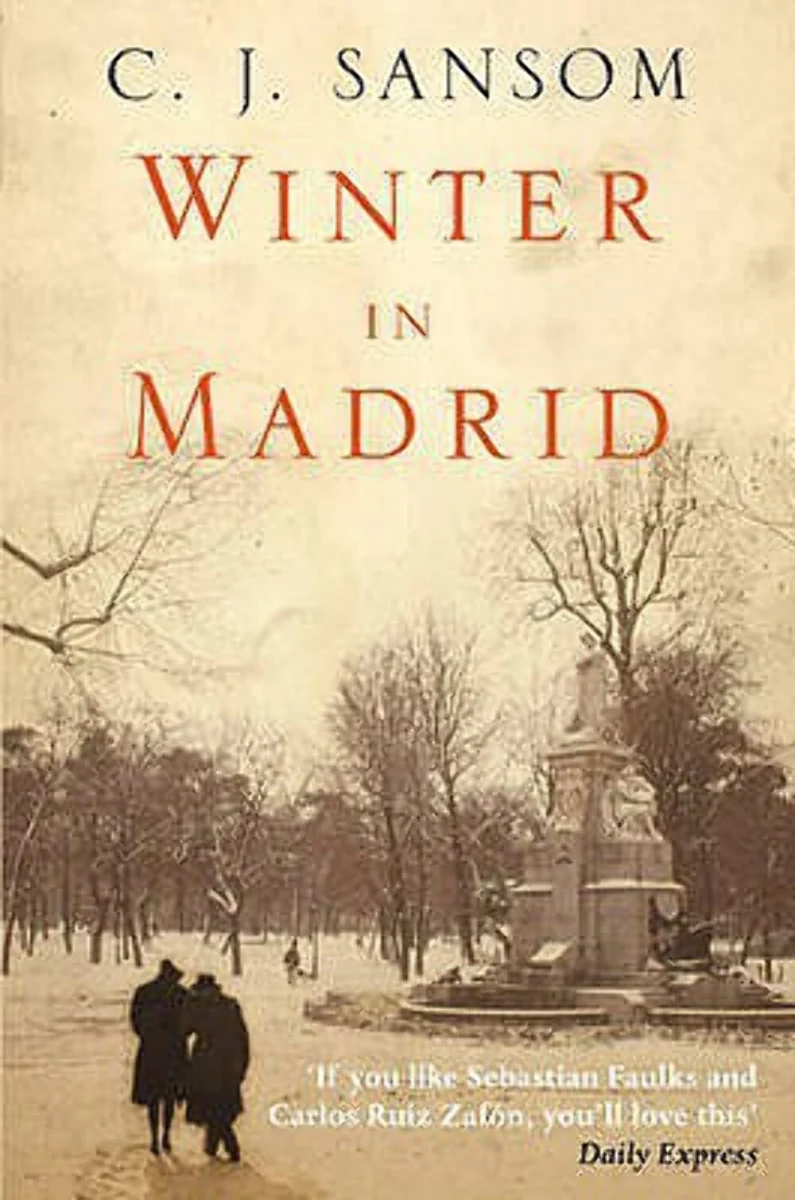 Winter in Madrid: A Gripping Historical Espionage Thriller Set in Wartime Spain