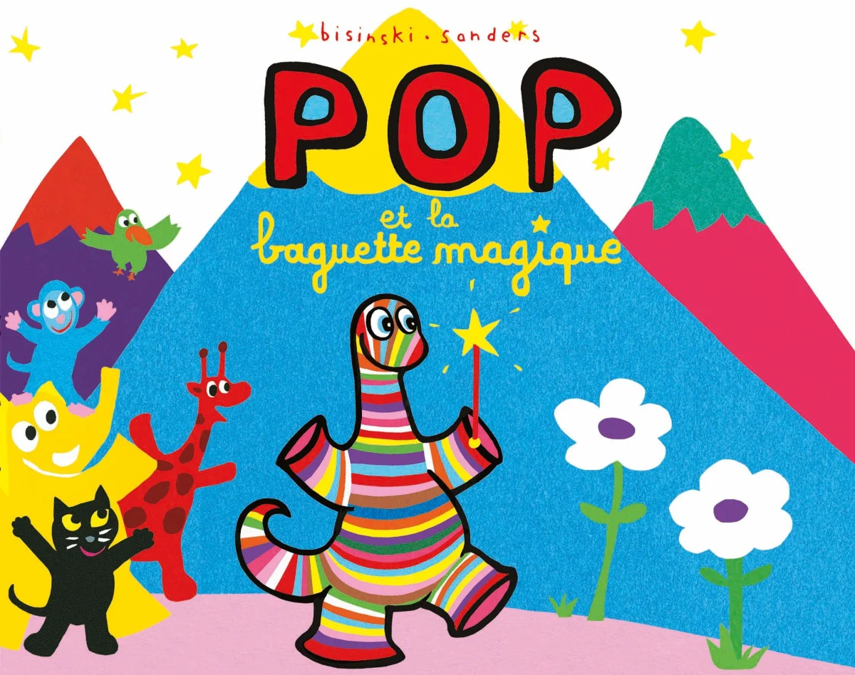 Pop et la baguette magique: Pour les tout-petits