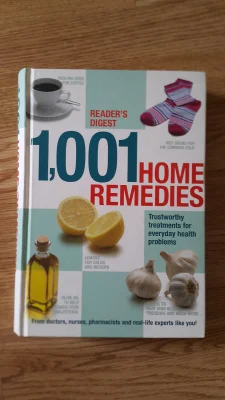 1001 Home Remedies: Trustworthy Treatments for Everyday Health Problems