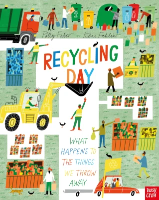 Recycling Day: What Happens to the Things We Throw Away (Understanding the World)