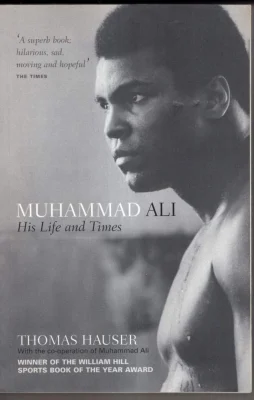 Muhammad Ali: His Life and Times