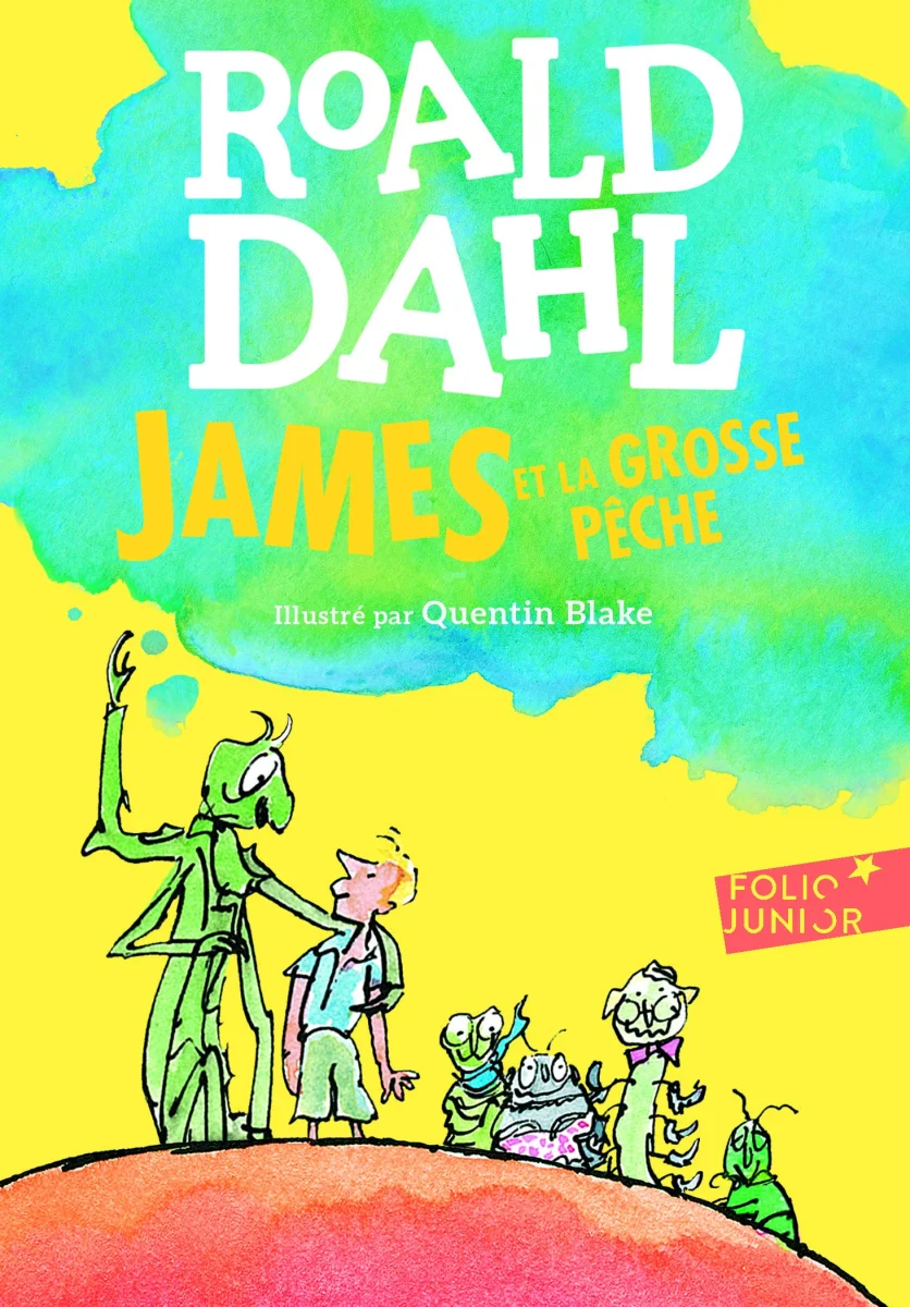James et la grosse peche (Folio Junior)