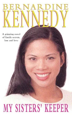 My Sisters' Keeper: A gripping saga of family secrets, loss and love