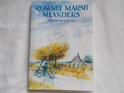 Romney Marsh Meanders (A Pack of Five Cycle Rides)