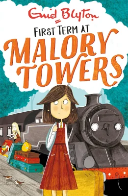 First Term: Book 1 (Malory Towers)