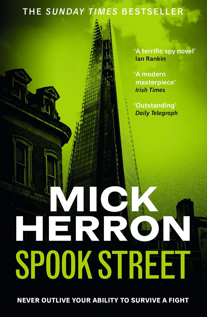 Spook Street: The bestselling thrillers that inspired the hit Apple TV+ show Slow Horses (Slough House Thriller 4)