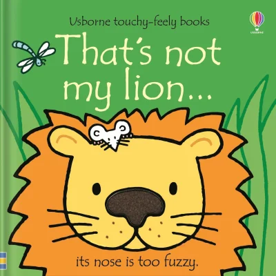 That's not my lion... (That's not my...): its nose is too fuzzy: 1