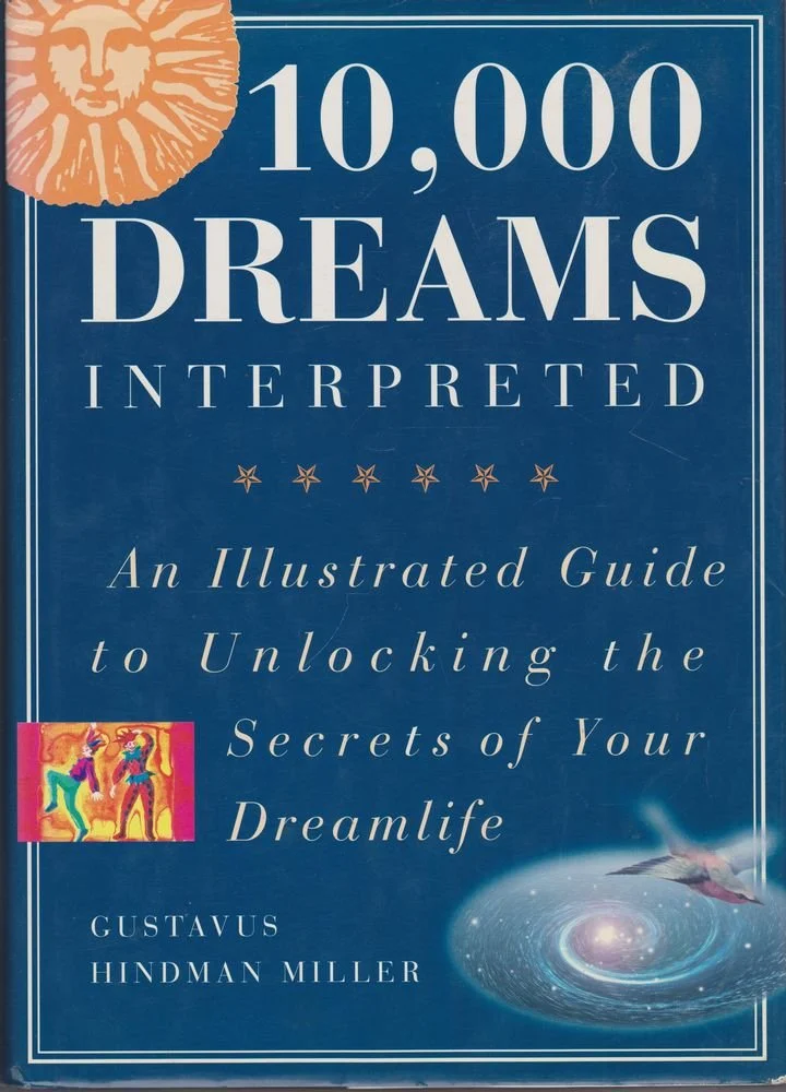 10,000 Dreams Interpreted: A Comprehensive Guide to Unlocking the Secrets of Your Dreamlife
