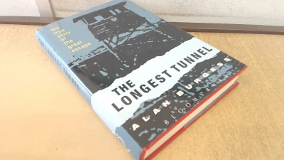 The Longest Tunnel: True Story of the Great Escape
