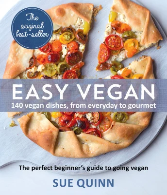 Easy Vegan: 140 Vegan Dishes, from Everyday to Gourmey